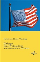 Ernst Von Hesse-Wartegg - Chicago