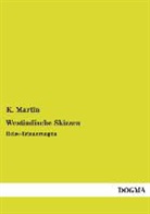 K Martin, K. Martin - Westindische Skizzen
