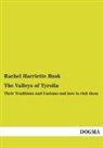 Rachel Harriette Busk - The Valleys of Tyrolia