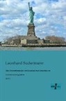 Leonhard Sudermann - Eine Deputationsreise von Russland nach Amerika vor vierundzwanzig Jahren