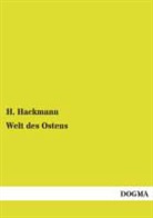 H Hackmann, H. Hackmann - Welt des Ostens