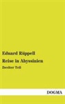 Eduard Rüppell - Reise in Abyssinien. Tl.2