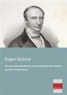 Eugen Schmid - Die Cauchy'sche Methode der Auswertung bestimmter Integrale zwischen reellen Grenzen