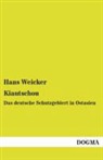 Hans Weicker - Kiautschou