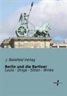 J Bielefeld Verlag, J. Bielefeld Verlag - Berlin und die Berliner