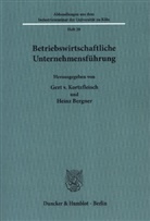 Bergner, Heinz Bergner, Gert von Kortzfleisch, von Kortzfleisch, Gert von Kortzfleisch - Betriebswirtschaftliche Unternehmensführung.