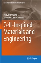 Dan Ohtan Wang, Packwood, Daniel Packwood, Dan Ohtan Wang - Cell-Inspired Materials and Engineering