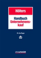 Jürgen Beninca, Jürgen (RA Dr.) Beninca, Christian Lenckner, Christian (WP) Lenckner, Ludwig Müller, Martin Schulz... - Handbuch Unternehmenskauf