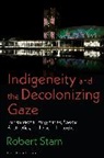 Robert Stam - Indigeneity and the Decolonizing Gaze