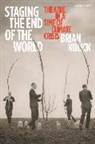 Brian Kulick - Staging the End of the World