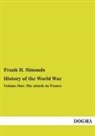 Frank H Simonds, Frank H. Simonds - History of the World War. Vol.1