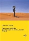 Gerhard Rohlfs - Quer durch Afrika