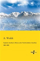 A. Woldt - Capitain Jacobsen's Reise an der Nordwestküste Amerikas 1881-1883