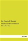 Ian Campbell Hannah - Capitals of the Northlands