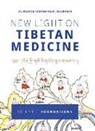 Pasang Yonten Arya - New Light on Tibetan Medicine: Volume I - Foundations