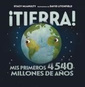 Stacy McAnulty, David Litchfield - Tierra!