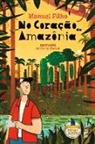 Manuel Filho - No coração da Amazônia