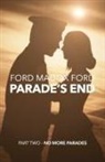 Ford Madox Ford - Parade's End - Part Two - No More Parades