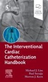 MORTON J. KERN, Morton L. Kern, Morton L. (Professor of Medicine Kern, Kern Morton J., Michael Lim, Michael J Lim... - The Interventional Cardiac Catheterization Handbook