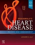 Leonard S. Lilly, Leonard S. (Section Chief Lilly, Lilly Leonard S. - Braunwald's Heart Disease Review and Assessment