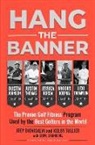 Joey Diovisalvi, Steve Steinberg, Kolby Tullier - Hang The Banner
