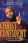 Curtis Bracy - Christ-Confident