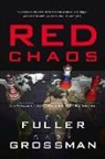 Edwin Fuller, Edwin D Fuller, Edwin D. Fuller, Gary Grossman - Red Chaos