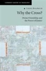 Ligita Ryliskyte, Ligita (Boston College Ryliskyte, Ligita Ryliškytė - Why the Cross?