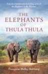 Francoise Malby-Anthony, Françoise Malby-Anthony, Frantoise Malby-anthony - The Elephants of Thula Thula