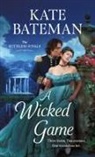 Kate Bateman - A Wicked Game