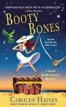 Carolyn Haines - Booty Bones