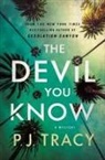 P J Tracy, P. J. Tracy - The Devil You Know