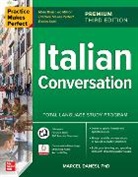 Marcel Danesi - Practice Makes Perfect: Italian Conversation