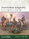 Raffaele D’Amato, Raffaele D'Amato, Andrei Evgenevich Negin, Andrey Negin - Post-Roman Kingdoms