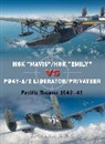 Edward M Young, Edward M. Young, Young Edward M., Gareth Hector, Hector Gareth, Jim Laurier... - H6K 'Mavis'/H8K 'Emily' vs PB4Y-1/2 Liberator/Privateer
