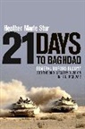 Heather Marie Stur - 21 Days to Baghdad