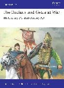 Andrei Pogacias, Catalin Draghici - The Dacians and Getae at War - 4th Century BC- 2nd Century AD