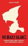 Adam Hart, Hart Adam - The Deadly Balance