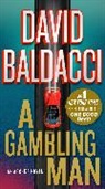 David Baldacci - A Gambling Man