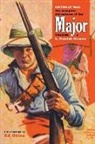 L. Patrick Greene, Edgar Franklin Wittmack - Sinews of War: The Complete Adventures of the Major, Volume 4