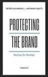 Peter Hlavnicka, Anthony M. Keats - Protecting the Brand