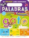 Kidsbooks, Kidsbooks Publishing - My First Wipe-Clean Book: Words (Spanish)