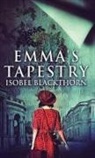 Isobel Blackthorn - Emma's Tapestry
