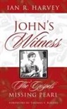 Ian R. Harvey - John's Witness