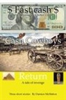 Damien McMahon - Fast Cash Cash Cowboys Return