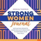 Jessica Thiefels - Strong Women Journal