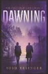 Josh Resinger - Dawning: Volume 2