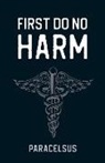 Paracelsus - First Do No Harm