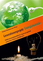 Herbert Niederhausen, Herbert Niederhausen - Generationenprojekt Energiewende