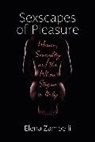 Elena Zambelli - Sexscapes of Pleasure